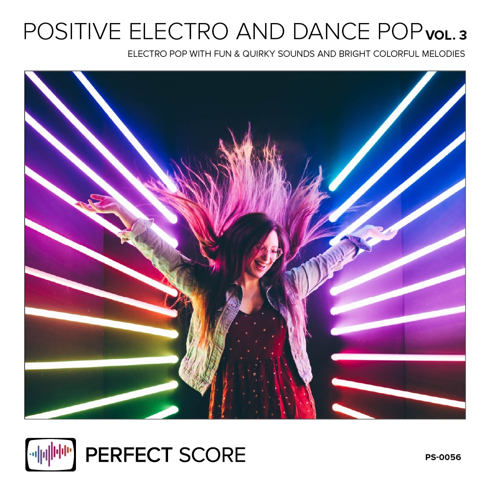 POSITIVE ELECTRO AND DANCE POP